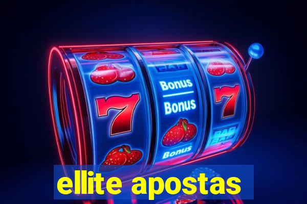 ellite apostas